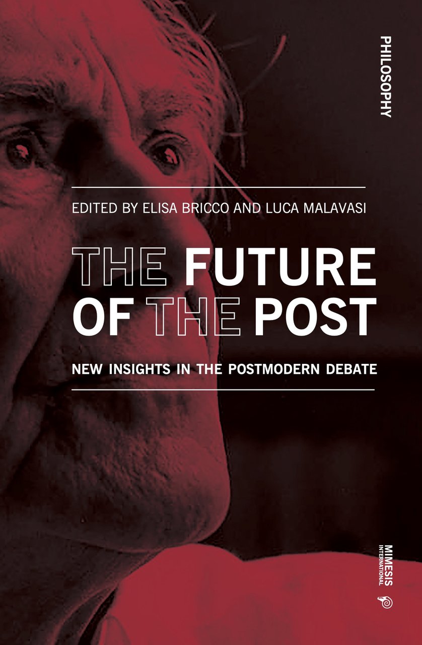The future of the post. New insights in the postmodern …