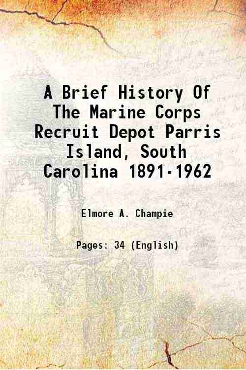 A Brief History Of The Marine Corps Recruit Depot Parris …