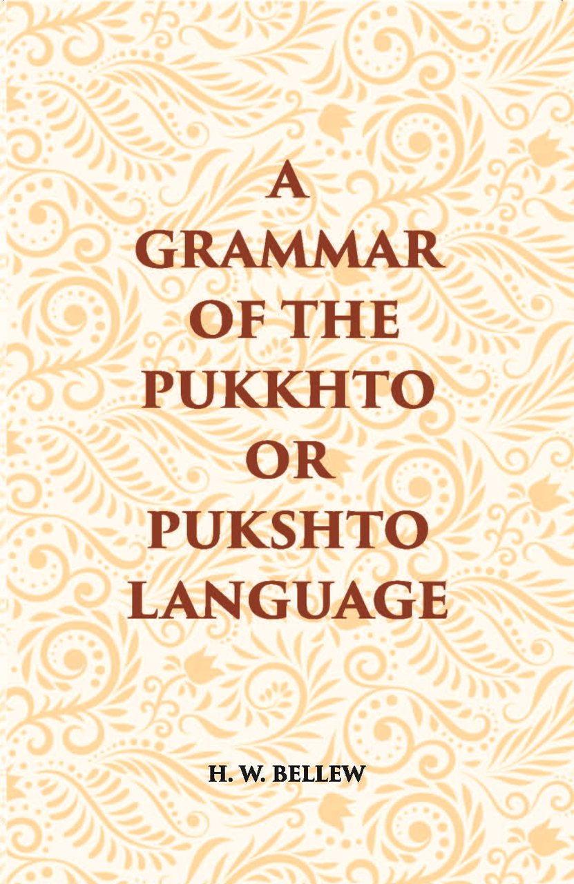 A Grammar Of The Pukhto Or Pukshto Language | Immagine principale