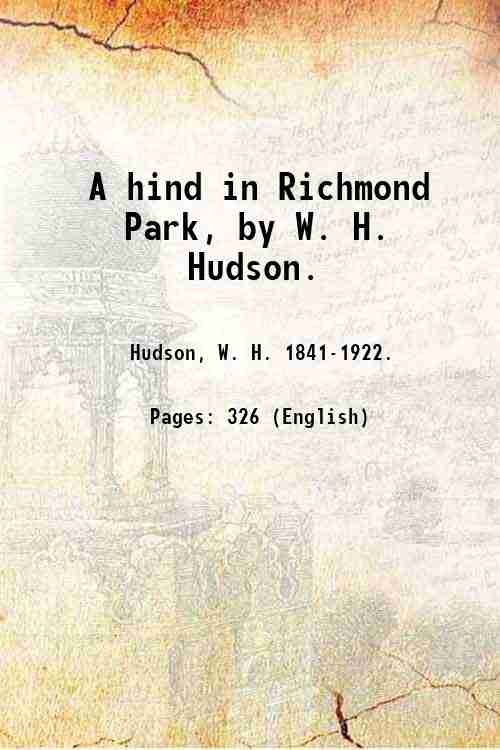 A hind in Richmond Park, by W. H. Hudson. 1926