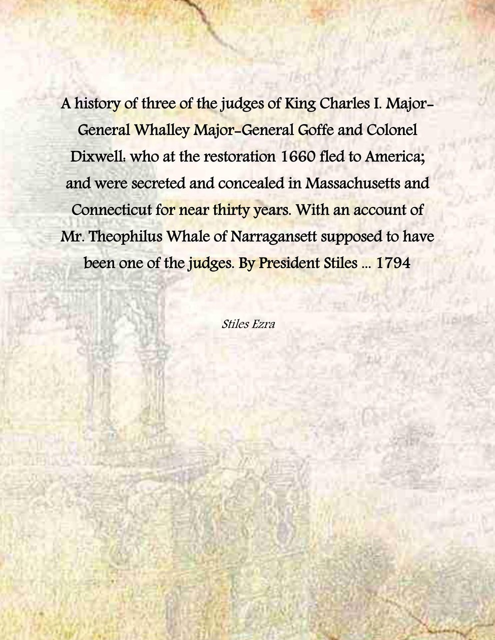 A history of three of the judges of King Charles …