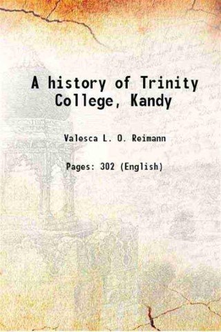 A history of Trinity College, Kandy 1922