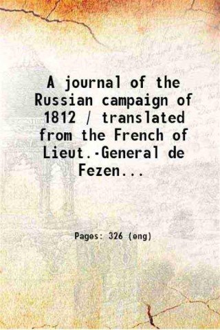 A journal of the Russian campaign of 1812 / translated …