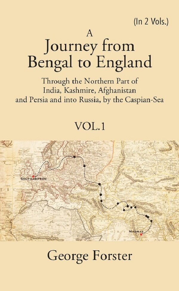 A Journey form Bengal to England, Through the Northern Part … | Immagine principale