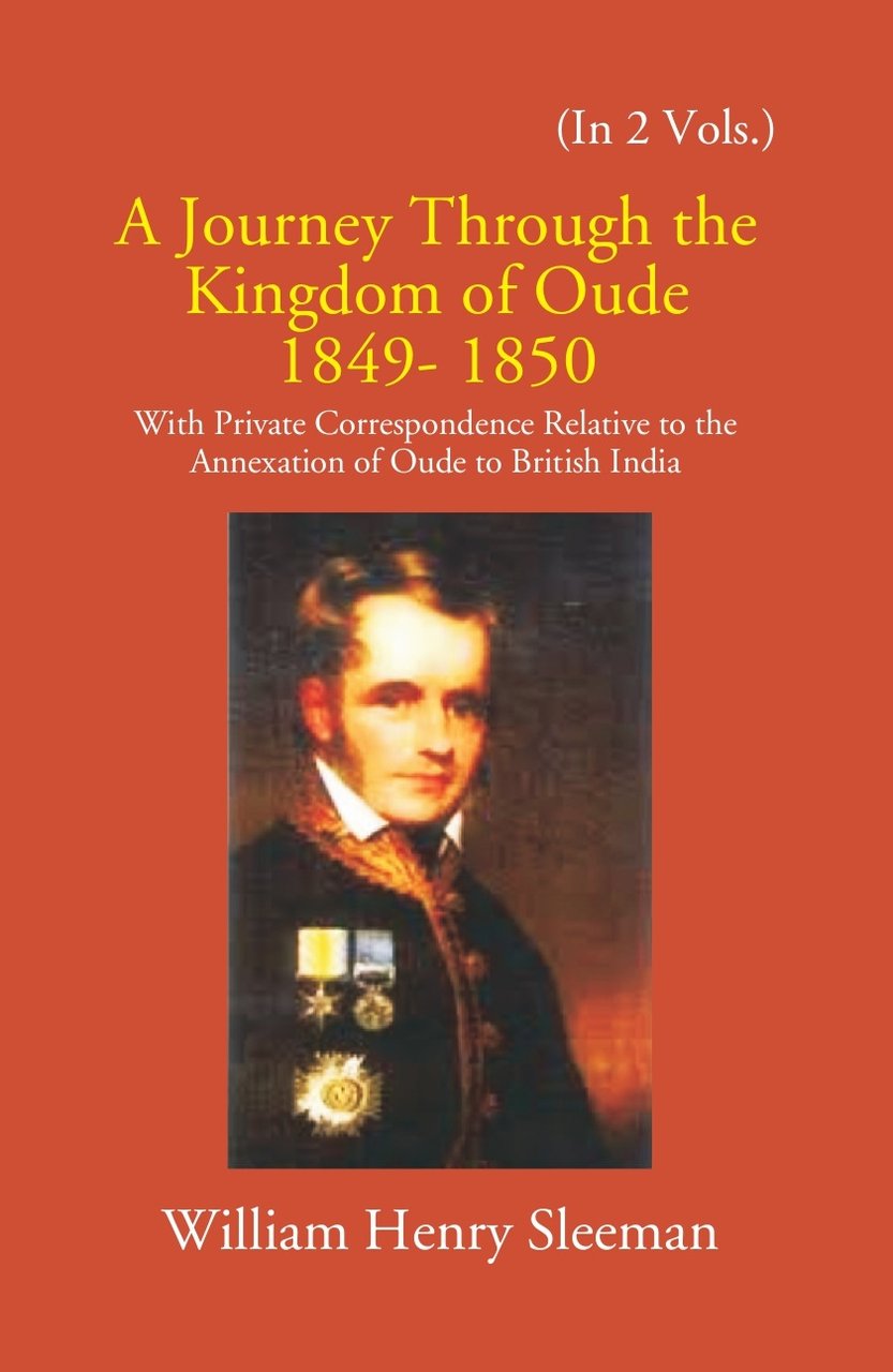 A Journey Through The Kingdom Of Oude 1849-1850: With Private … | Immagine principale
