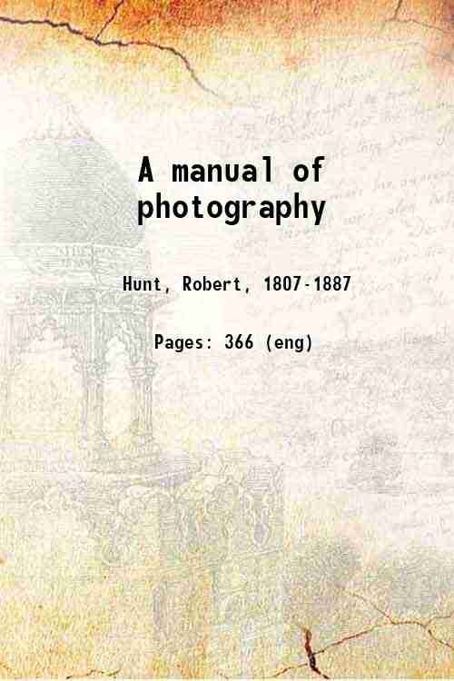 A manual of photography 1853