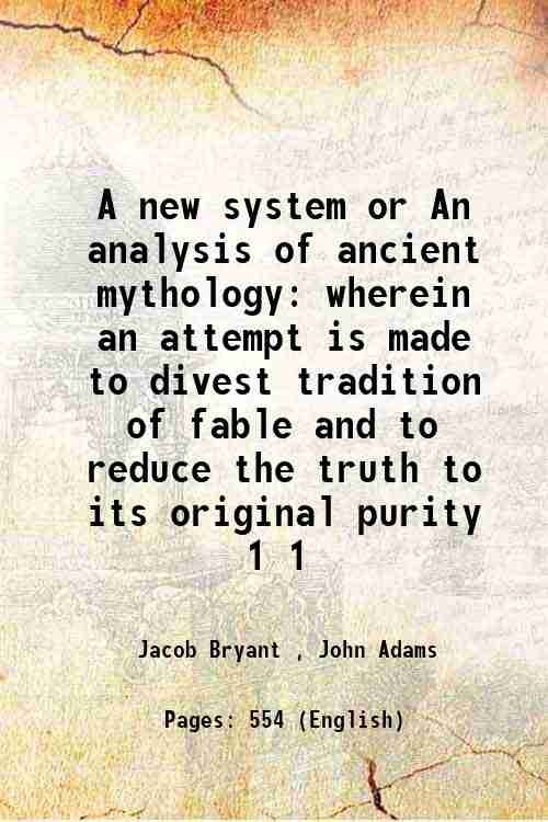 A new system or An analysis of ancient mythology wherein … | Immagine principale