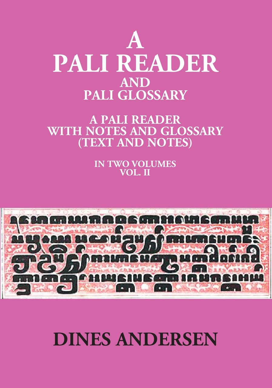 A Pali Reader And Pali Glossary: A Pali Reader With … | Immagine principale
