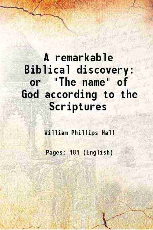 A remarkable Biblical discovery or "The name" of God according …