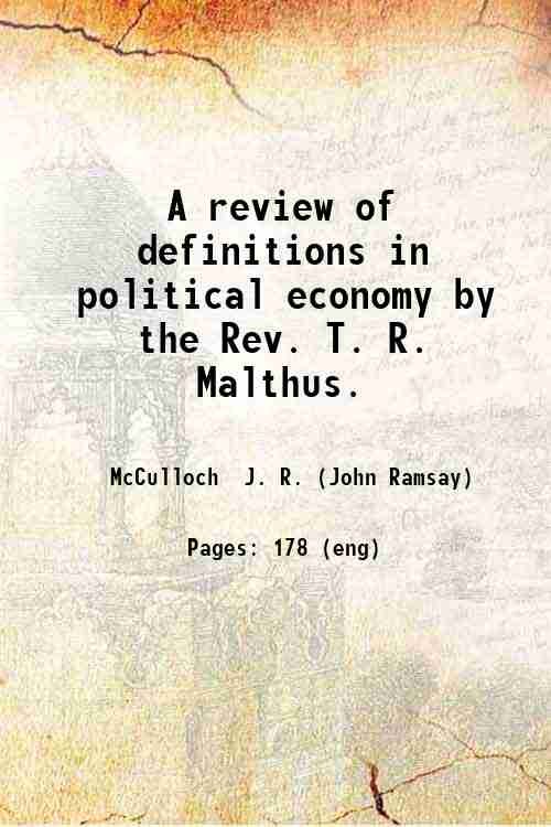 A review of definitions in political economy, by the Rev. …