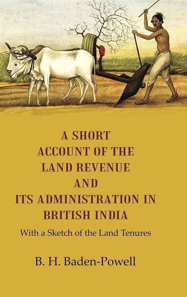 A Short Account of the Land Revenue and its Administration … | Immagine principale