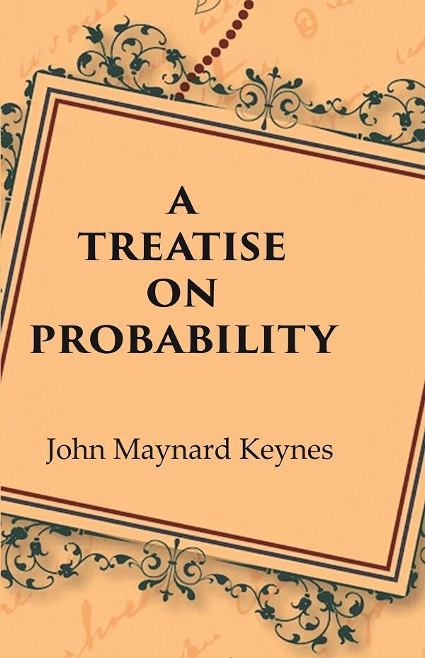 A Treatise on Probability [Hardcover]