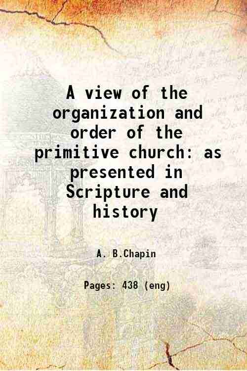 A view of the organization and order of the primitive …