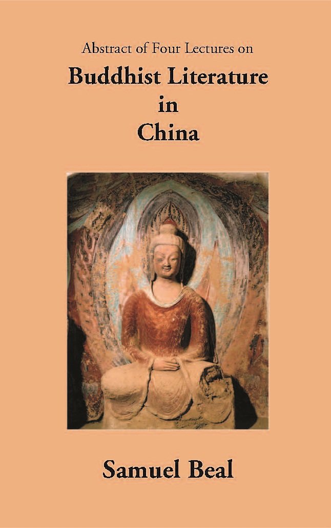 Abstract Of Four Lectures On Buddhist Literature In China [Hardcover] | Immagine principale