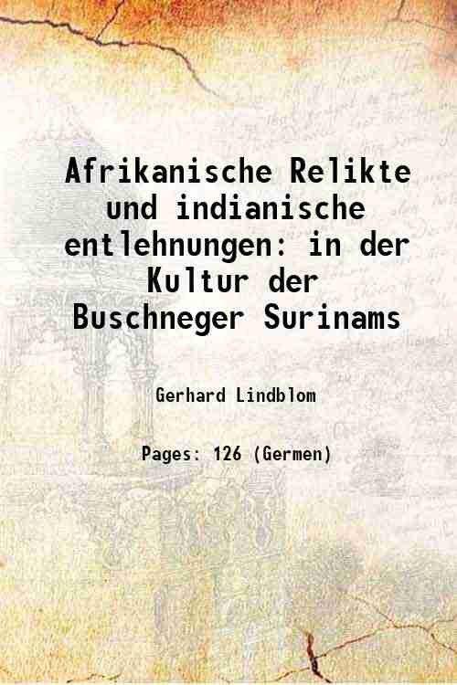 Afrikanische Relikte und indianische entlehnungen in der Kultur der Buschneger … | Immagine principale