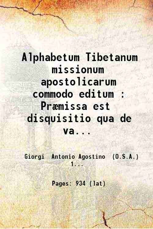 Alphabetum Tibetanum missionum apostolicarum commodo editum : PrÊmissa est disquisitio …