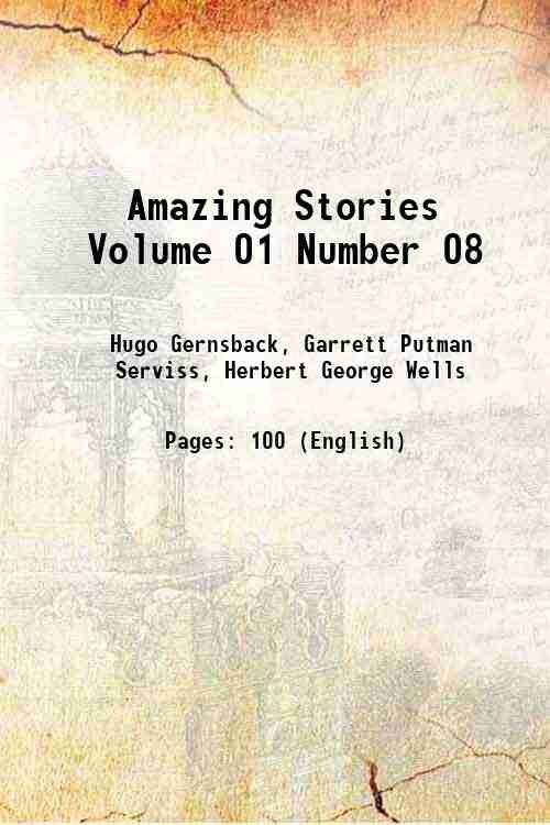 Amazing Stories Volume 01 Number 08 1926