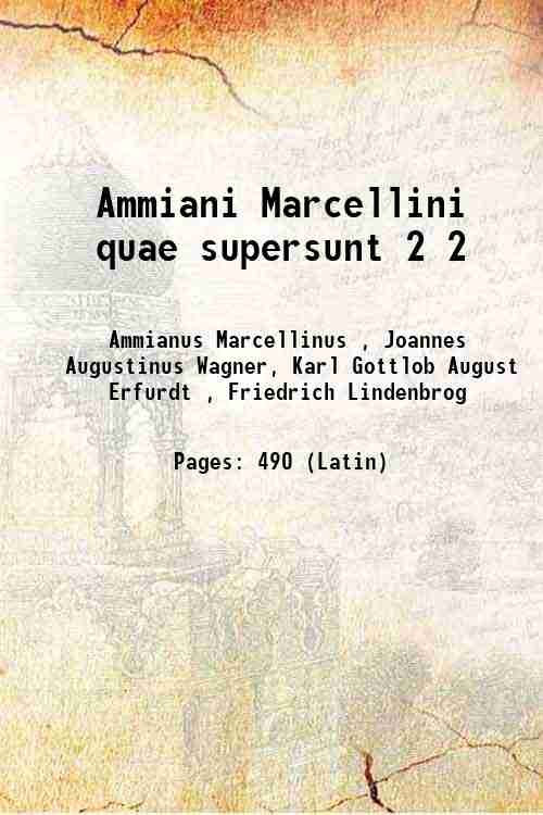 Ammiani Marcellini quae supersunt Volume 2 1808 | Immagine principale
