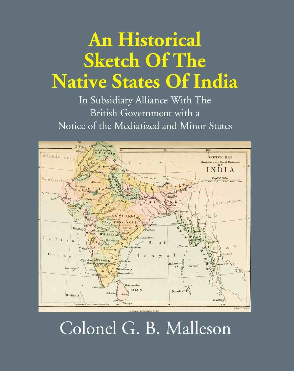 An Historical Sketch Of The Native States Of India In … | Immagine principale
