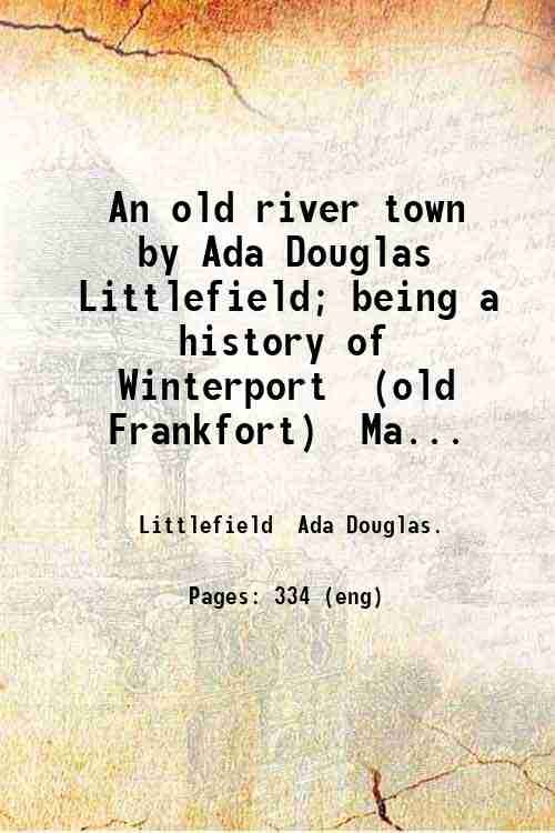 An old river town 1907
