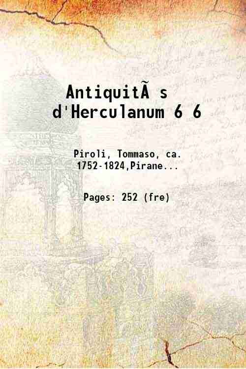 AntiquitÈs d'Herculanum Volume 6 1804