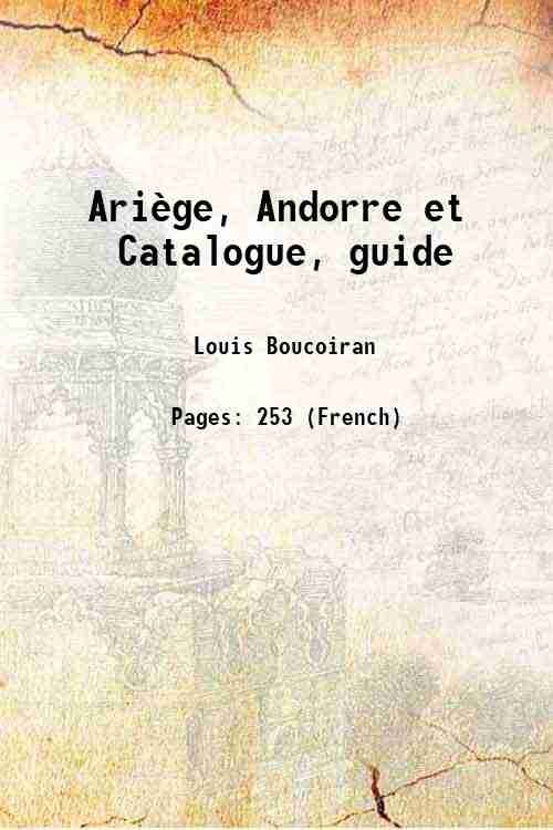 AriËge, Andorre et Catalogue, guide 1854