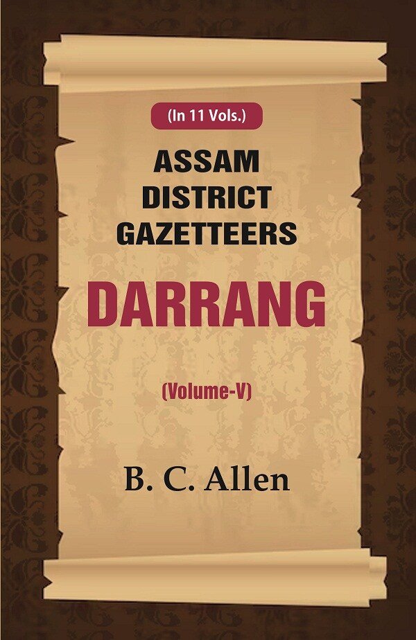 Assam District Gazetteers: Darrang Volume 5th [Hardcover] | Immagine principale