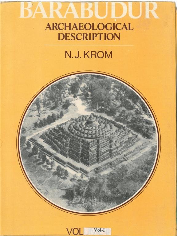 Barabudur: Archaeological Description Volume 1st [Hardcover]