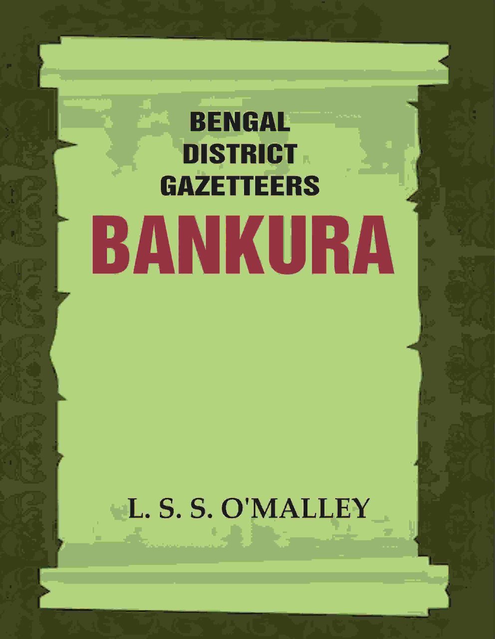 Bengal District Gazetteers: Bankura Volume 4th | Immagine principale