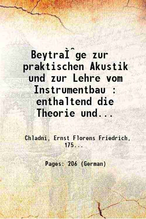 Beytra?ge zur praktischen Akustik und zur Lehre vom Instrumentbau : … | Immagine principale