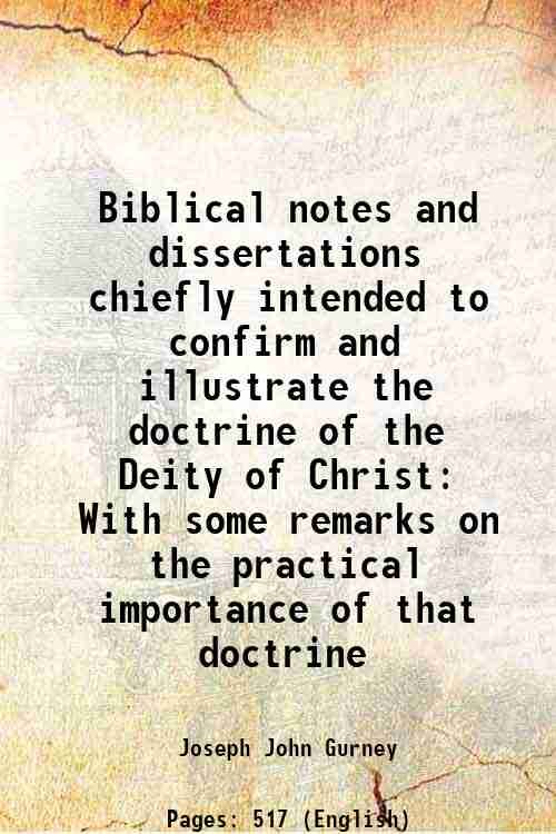 Biblical notes and dissertations chiefly intended to confirm and illustrate … | Immagine principale