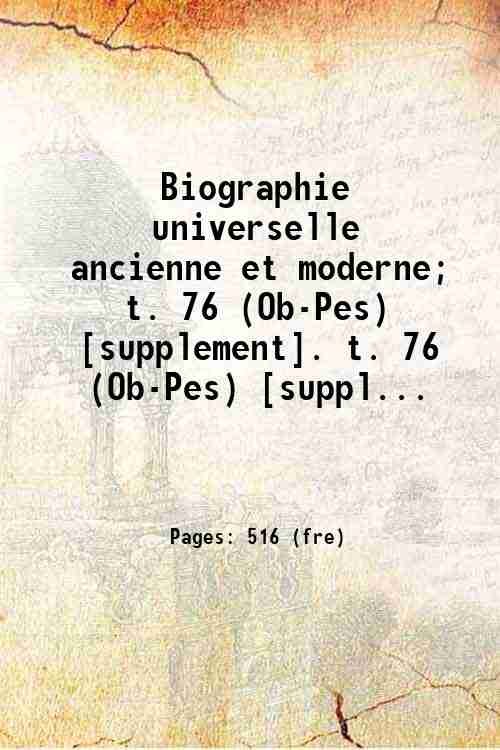 Biographie universelle ancienne et moderne Volume 76 1844