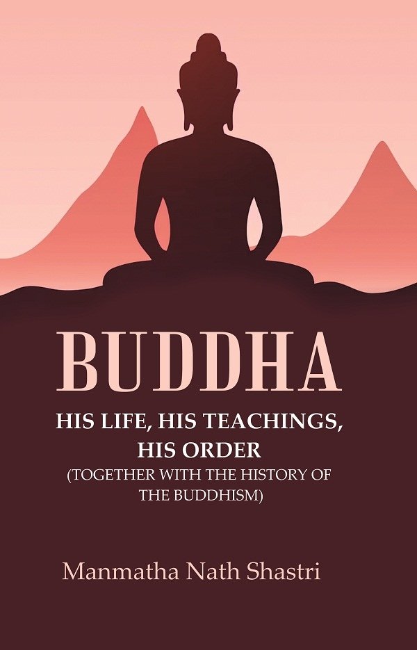 Buddha His life, his teachings, his order (together with the … | Immagine principale