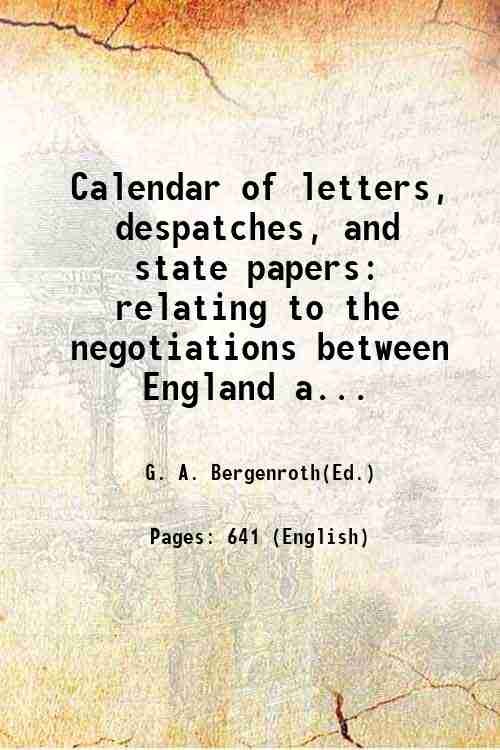 Calendar of letters, despatches, and state papers relating to the …