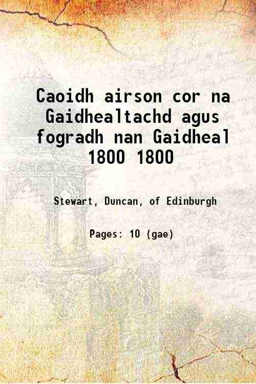 Caoidh airson cor na Gaidhealtachd agus fogradh nan Gaidheal 1800