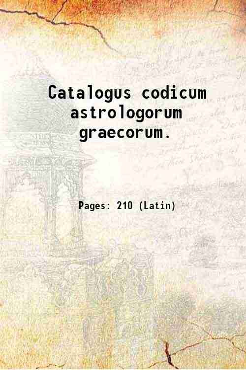 Catalogus codicum astrologorum graecorum. Volume v.4 (1903) 1903