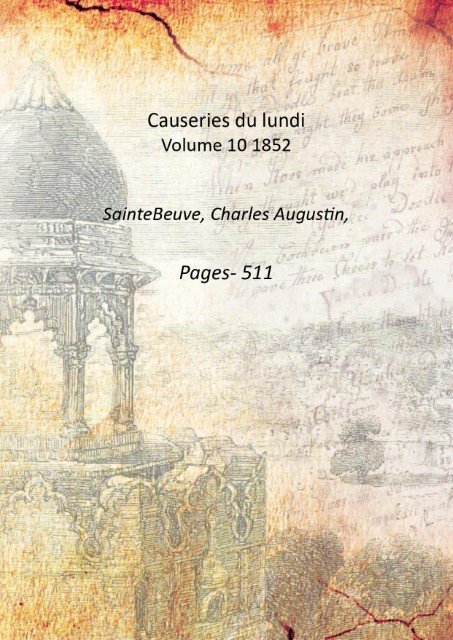Causeries du lundi Volume 10 1852