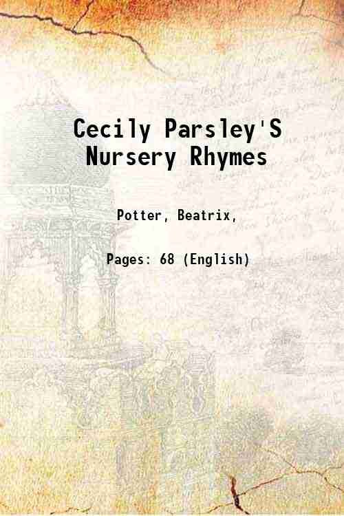 Cecily Parsley'S Nursery Rhymes 1922