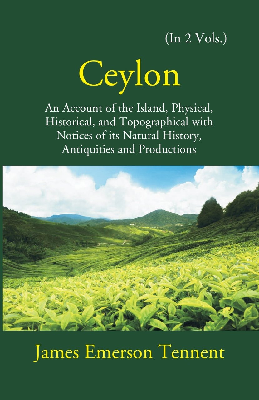 Ceylon: An Account Of The Island Physical, Historical, And Topographical … | Immagine principale