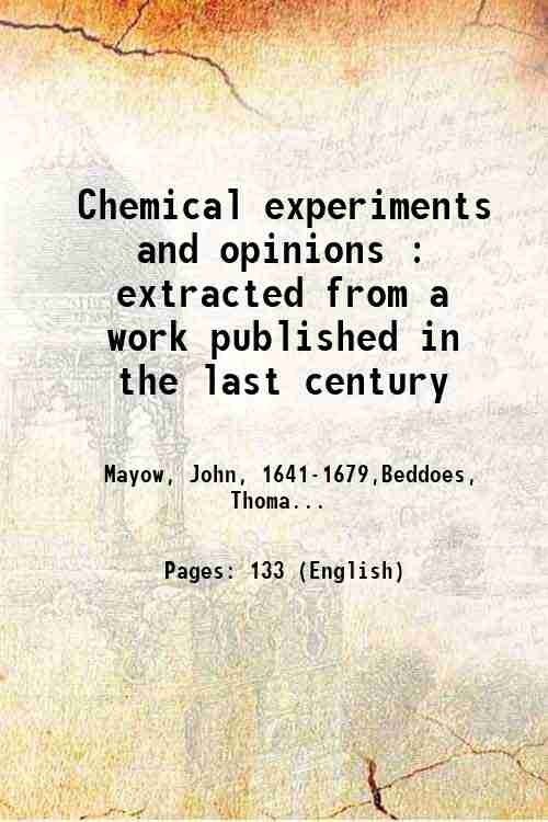Chemical experiments and opinions : extracted from a work published … | Immagine principale