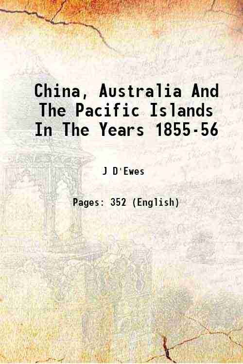 China, Australia And The Pacific Islands In The Years 1855-56 … | Immagine principale