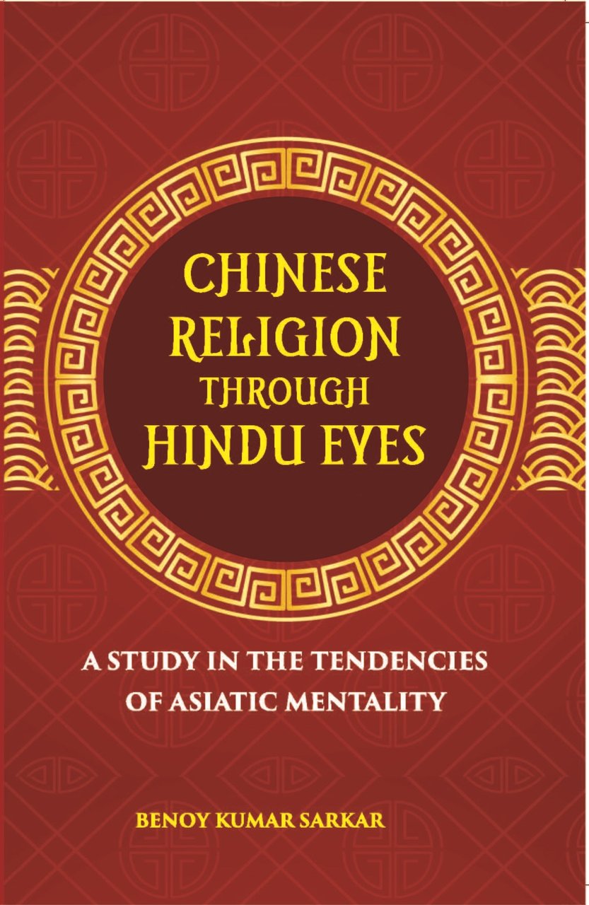 Chinese Religion Through Hindu Eyes:- A Study In The Tendencies … | Immagine principale
