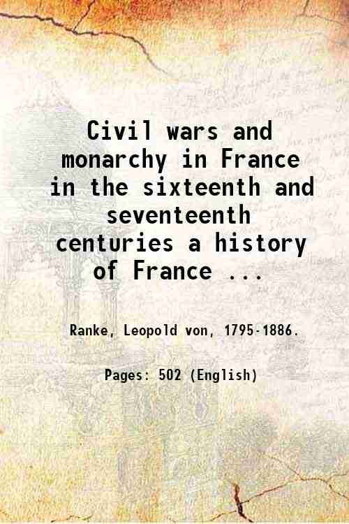 Civil wars and monarchy in France in the sixteenth and …
