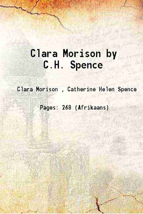 Clara Morison by C.H. Spence 1854