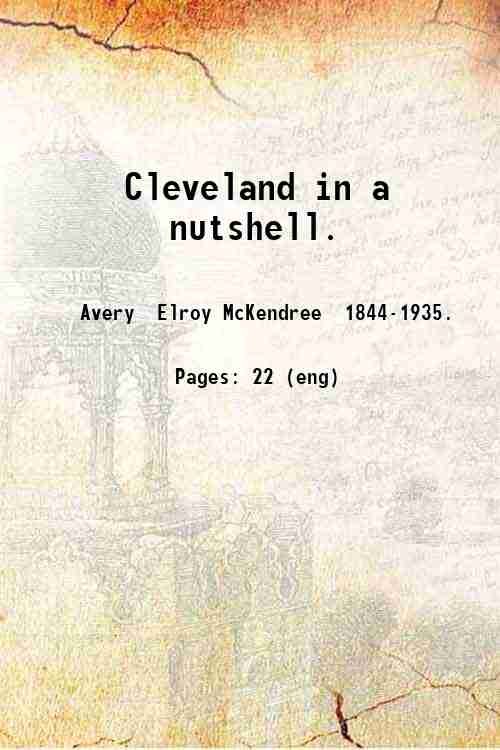 Cleveland in a nutshell. 1893