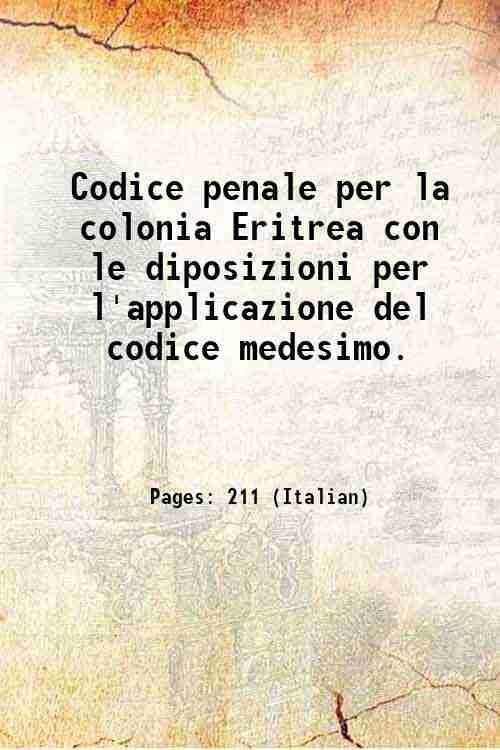 Codice penale per la colonia Eritrea con le diposizioni per …