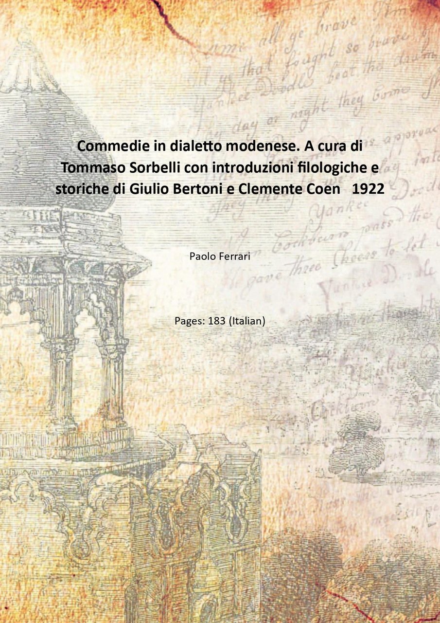 Commedie in dialetto modenese. A cura di Tommaso Sorbelli con … | Immagine principale