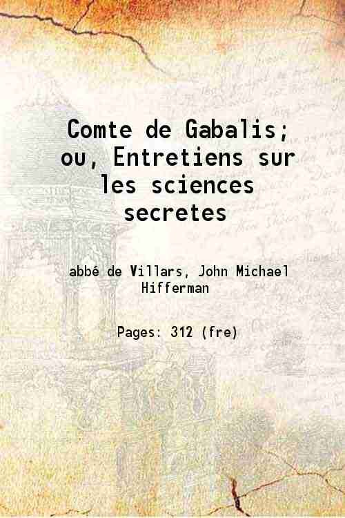 Comte de Gabalis; ou, Entretiens sur les sciences secretes 1715