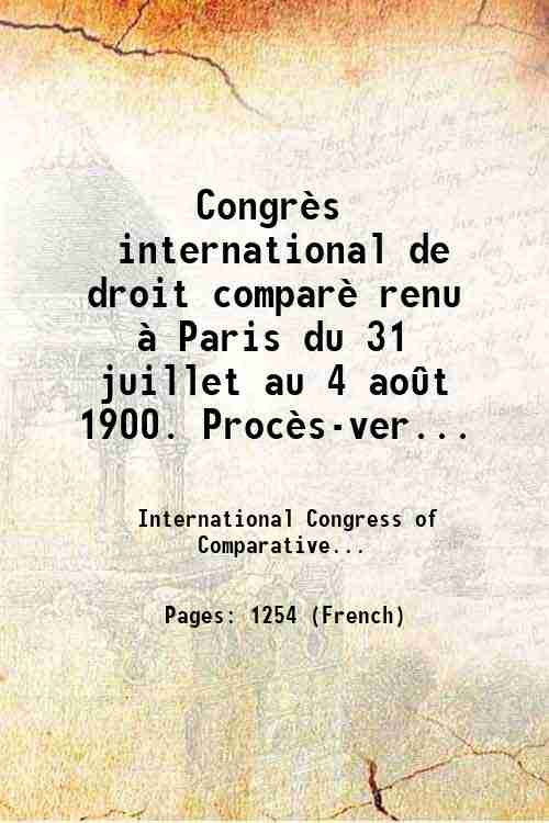 CongrËs international de droit comparË renu ‡ Paris du 31 …