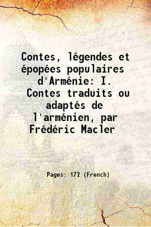 Contes, lÈgendes et ÈpopÈes populaires d'ArmÈnie I. Contes traduits ou …